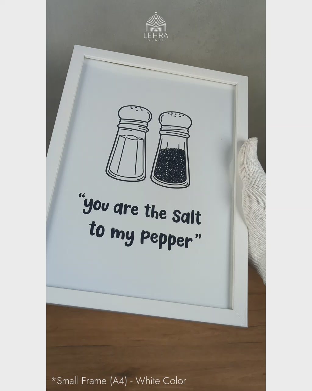 You are the Salt to my Pepper - Minimalist Kitchen Quotes #03 - Glass Framed Wall Art